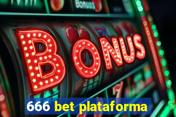 666 bet plataforma